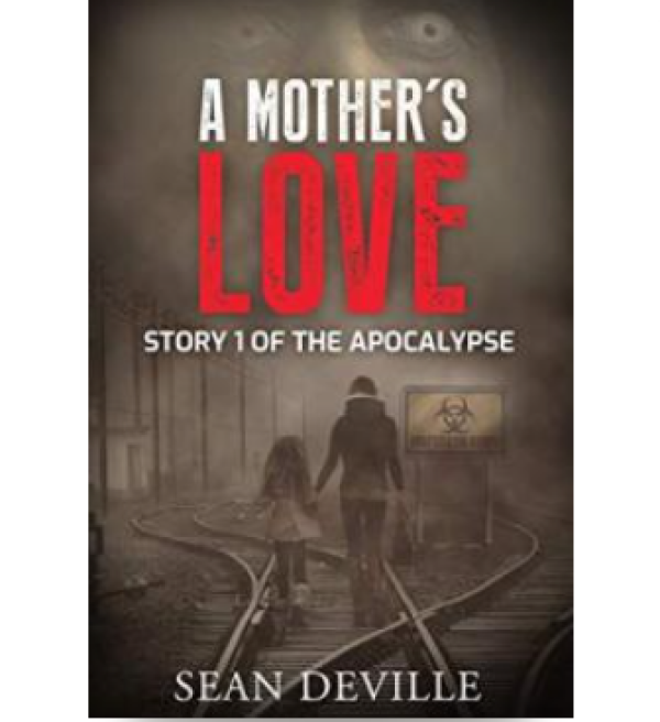 A Mother's Love A Vampire Apocalypse Short Story