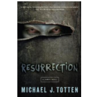 Resurrection: A Zombie Novel Resurrection Book 1